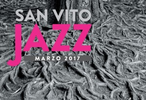 rassegna San Vito Jazz 2017